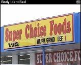 [Super Choice Food Mart]